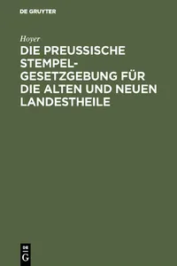 Die Preussische Stempelgesetzgebung für die alten und neuen Landestheile_cover