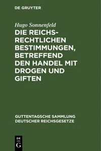 Die reichsrechtlichen Bestimmungen, betreffend den Handel mit Drogen und Giften_cover