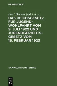 Das Reichsgesetz für Jugendwohlfahrt vom 9. Juli 1922 und Jugendgerichtsgesetz vom 16. Februar 1923_cover