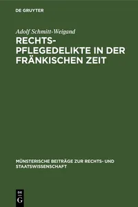 Rechtspflegedelikte in der fränkischen Zeit_cover