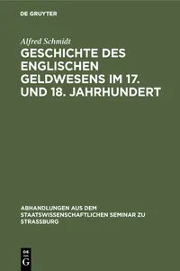 Geschichte des englischen Geldwesens im 17. und 18. Jahrhundert_cover