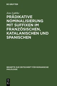 Prädikative Nominalisierung mit Suffixen im Französischen, Katalanischen und Spanischen_cover