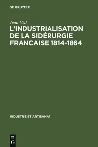 L' Industrialisation de la sidérurgie francaise 1814-1864_cover