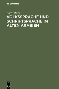 Volkssprache und Schriftsprache im alten Arabien_cover