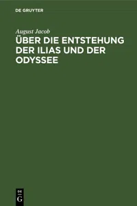 Über die Entstehung der Ilias und der Odyssee_cover