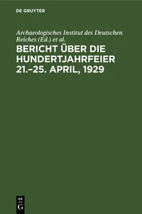 Bericht über die Hundertjahrfeier 21.–25. April, 1929_cover