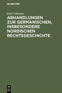 Abhandlungen zur germanischen, insbesondere nordischen Rechtsgeschichte_cover