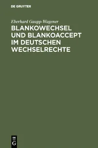 Blankowechsel und Blankoaccept im Deutschen Wechselrechte_cover