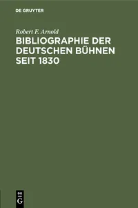 Bibliographie der deutschen Bühnen seit 1830_cover