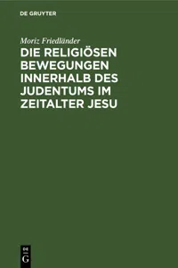 Die religiösen Bewegungen innerhalb des Judentums im Zeitalter Jesu_cover