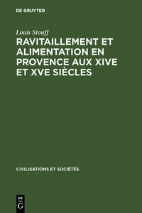 Ravitaillement et alimentation en Provence aux XIVe et XVe siècles_cover