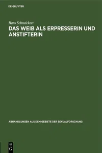 Das Weib als Erpresserin und Anstifterin_cover