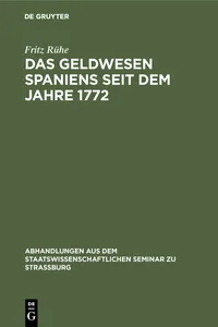 Das Geldwesen Spaniens seit dem Jahre 1772_cover