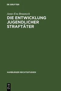 Die Entwicklung jugendlicher Straftäter_cover