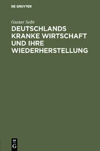 Deutschlands kranke Wirtschaft und ihre Wiederherstellung_cover