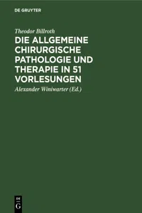 Die allgemeine chirurgische Pathologie und Therapie in 51 Vorlesungen_cover