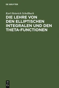 Die Lehre von den elliptischen Integralen und den Theta-Functionen_cover