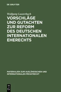 Vorschläge und Gutachten zur Reform des deutschen internationalen Eherechts_cover