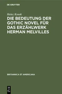 Die Bedeutung der Gothic Novel für das Erzählwerk Herman Melvilles_cover