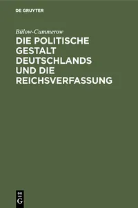 Die politische Gestalt Deutschlands und die Reichsverfassung_cover