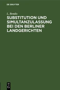 Substitution und Simultanzulassung bei den Berliner Landgerichten_cover