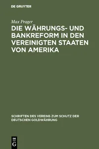 Die Währungs- und Bankreform in den Vereinigten Staaten von Amerika_cover