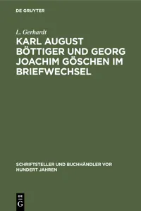 Karl August Böttiger und Georg Joachim Göschen im Briefwechsel_cover