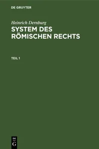 Heinrich Dernburg: System des Römischen Rechts. Teil 1_cover