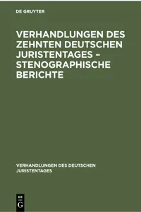 Verhandlungen des Zehnten deutschen Juristentages – Stenographische Berichte_cover