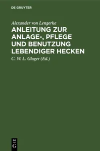 Anleitung zur Anlage-, Pflege und Benutzung lebendiger Hecken_cover