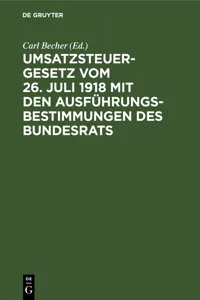 Umsatzsteuergesetz vom 26. Juli 1918 mit den Ausführungsbestimmungen des Bundesrats_cover