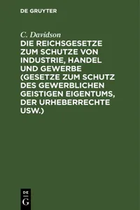 Die Reichsgesetze zum Schutze von Industrie, Handel und Gewerbe_cover