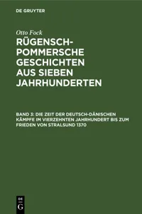 Die Zeit der Deutsch-Dänischen Kämpfe im vierzehnten Jahrhundert bis zum Frieden von Stralsund 1370_cover