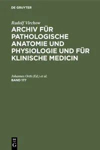 Rudolf Virchow: Archiv für pathologische Anatomie und Physiologie und für klinische Medicin. Band 177_cover