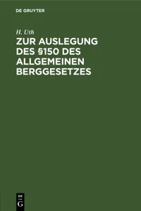 Zur Auslegung des §150 des Allgemeinen Berggesetzes_cover