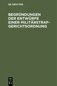 Begründungen der Entwürfe einer Militärstrafgerichtsordnung_cover