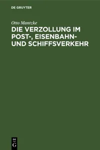 Die Verzollung im Post-, Eisenbahn- und Schiffsverkehr_cover