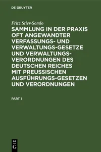 Sammlung in der Praxis oft angewandter Verfassungs- und Verwaltungsgesetze und Verwaltungsverordnungen des Deutschen Reiches mit preußischen Ausführungsgesetzen und Verordnungen_cover