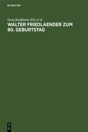 [PDF] Walter Friedlaender zum 90. Geburtstag by Georg Kauffmann eBook  Perlego