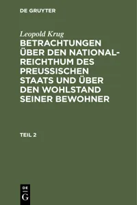 Leopold Krug: Betrachtungen über den National-Reichthum des preussischen Staats und über den Wohlstand seiner Bewohner. Teil 2_cover