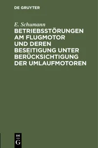 Betriebsstörungen am Flugmotor und deren Beseitigung unter Berücksichtigung der Umlaufmotoren_cover