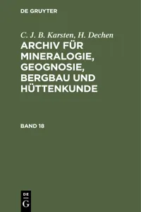 C. J. B. Karsten; H. Dechen: Archiv für Mineralogie, Geognosie, Bergbau und Hüttenkunde. Band 18_cover