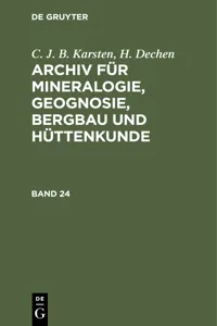 C. J. B. Karsten; H. Dechen: Archiv für Mineralogie, Geognosie, Bergbau und Hüttenkunde. Band 24_cover