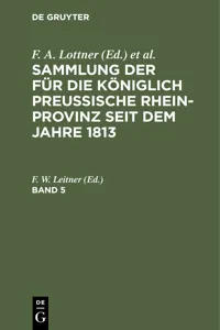 Sammlung der für die Königlich Preussische Rhein-Provinz seit dem Jahre 1813. Band 5_cover