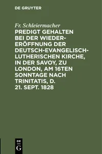 Predigt gehalten bei der Wieder-Eröffnung der Deutsch-Evangelisch-Lutherischen Kirche, in der Savoy, zu London, am 16ten Sonntage nach Trinitatis, d. 21. Sept. 1828_cover