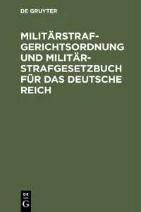 Militärstrafgerichtsordnung und Militär-Strafgesetzbuch für das Deutsche Reich_cover