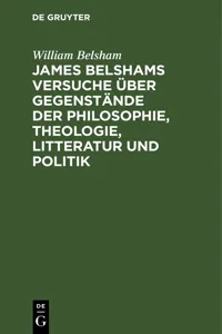 James Belshams Versuche über Gegenstände der Philosophie, Theologie, Litteratur und Politik_cover