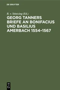 Georg Tanners Briefe an Bonifacius und Basilius Amerbach 1554–1567_cover