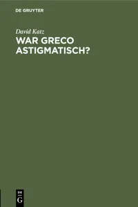 War Greco astigmatisch?_cover