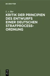 Kritik der Principien des Entwurfs einer Deutschen Strafproceßordnung_cover